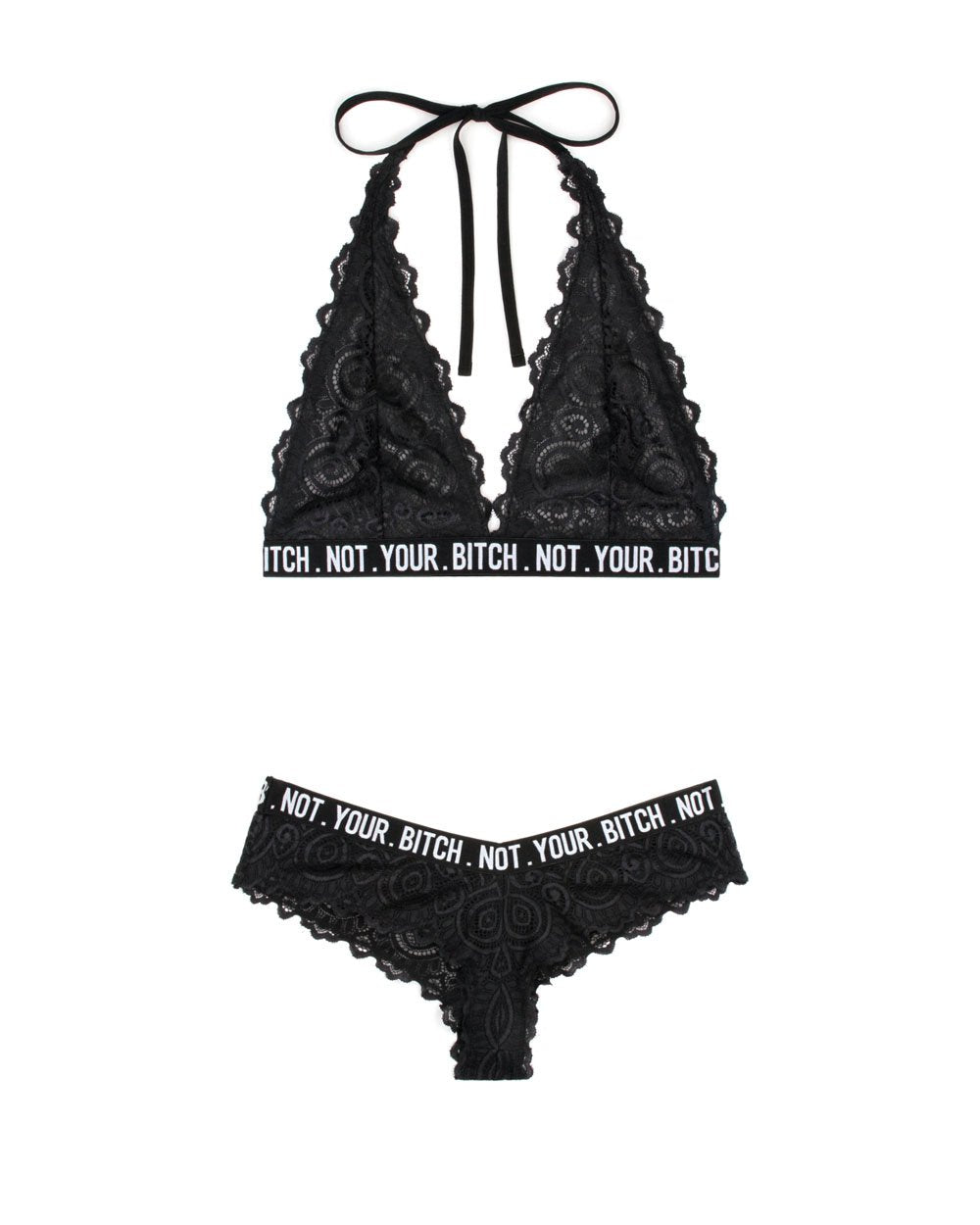 Not Your Bitch Bralette and Cheeky Panty Set